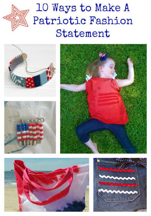 10 Ways to Make a Patriotic Fashion Statement