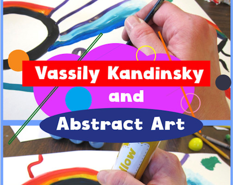 Vassily Kandinsky and Abstract Art
